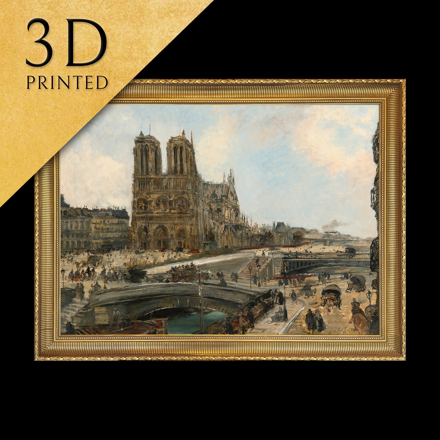 View Of Paris With Notre Dame - Edouard Jacques Dufeu, 3d Printed with texture and brush strokes looks like original oil painting.