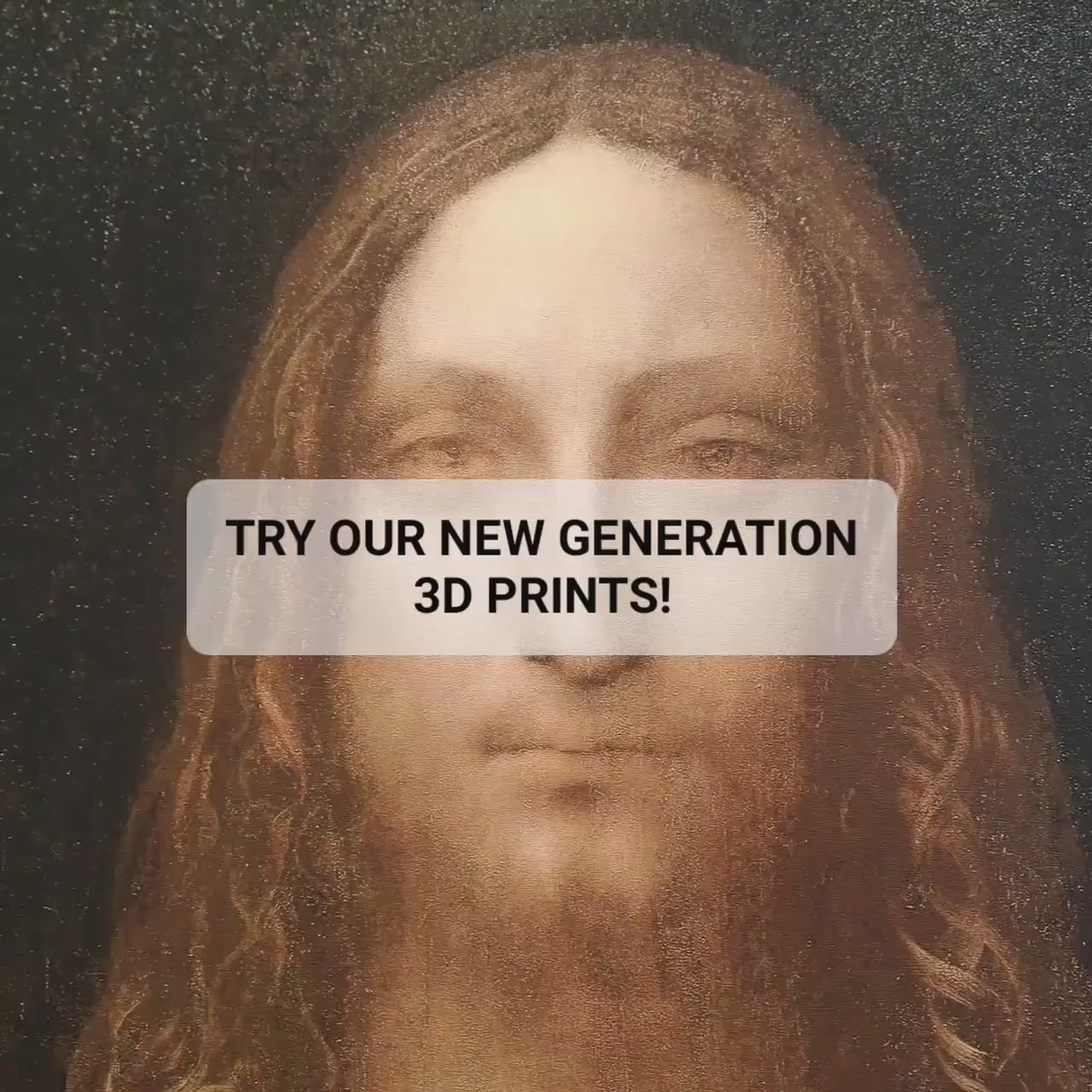 Salvator Mundi by Leonardo Da Vinci, 3d Printed with texture and brush strokes looks like original oil-painting, code:047