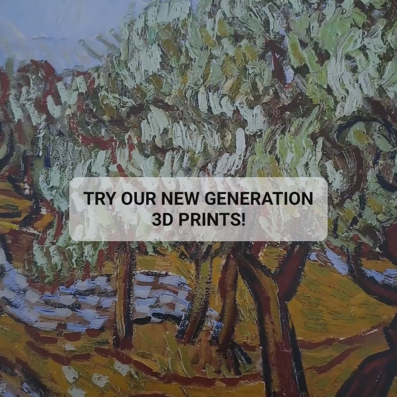 Olive Tress by Vincent Van Gogh, 3d Printed with texture and brush strokes looks like original oil-painting, code:225