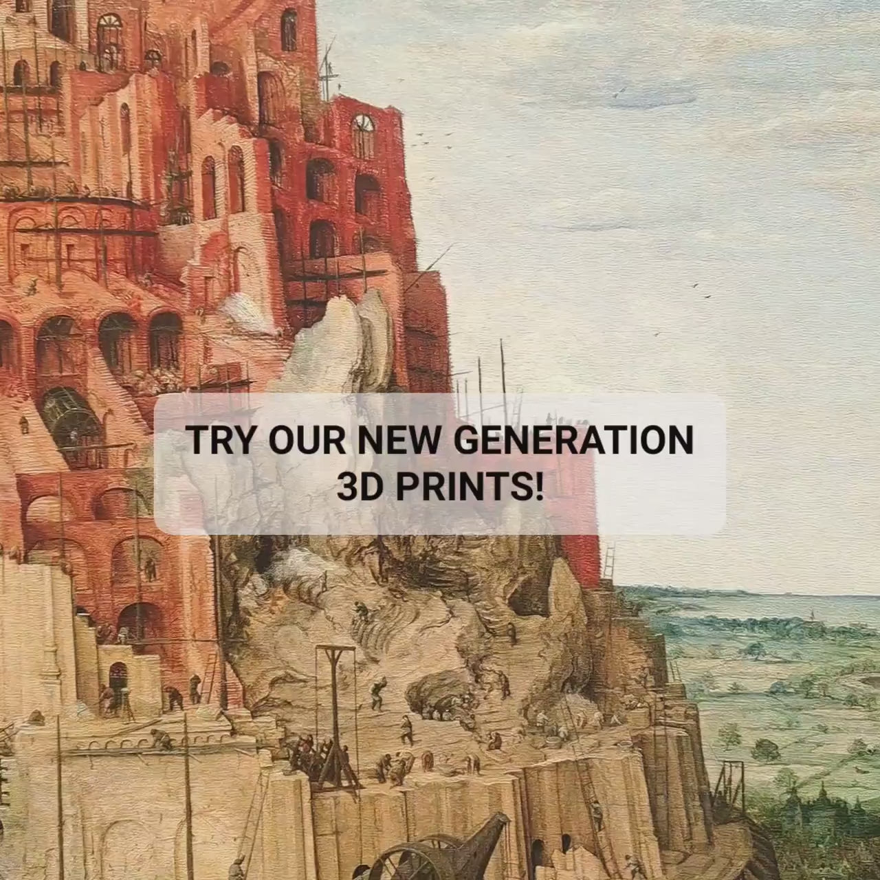 The Tower of Babel by Pieter Bruegel, 3d Printed with texture and brush strokes looks like original oil-painting, code:080