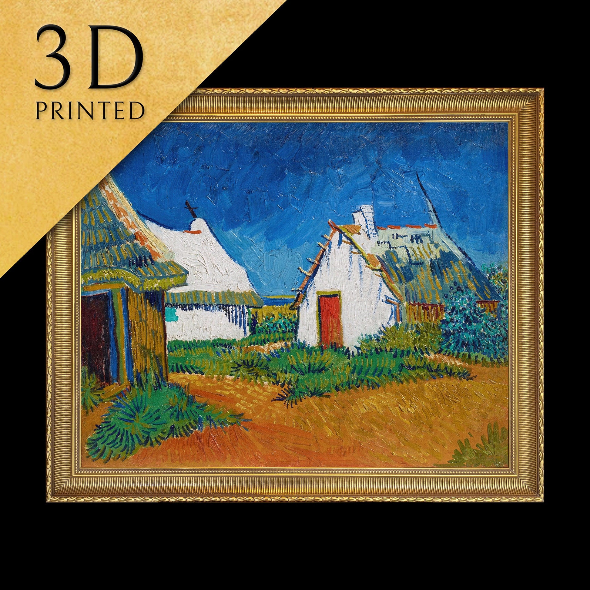 Three white cottages in Saintes-Maries by Van Gogh ,3d Printed with texture and brush strokes looks like original oil painting.